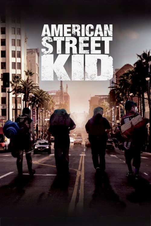 American Street Kid (2018) poster