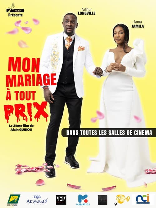 Mon Mariage À Tout Prix (2025) poster