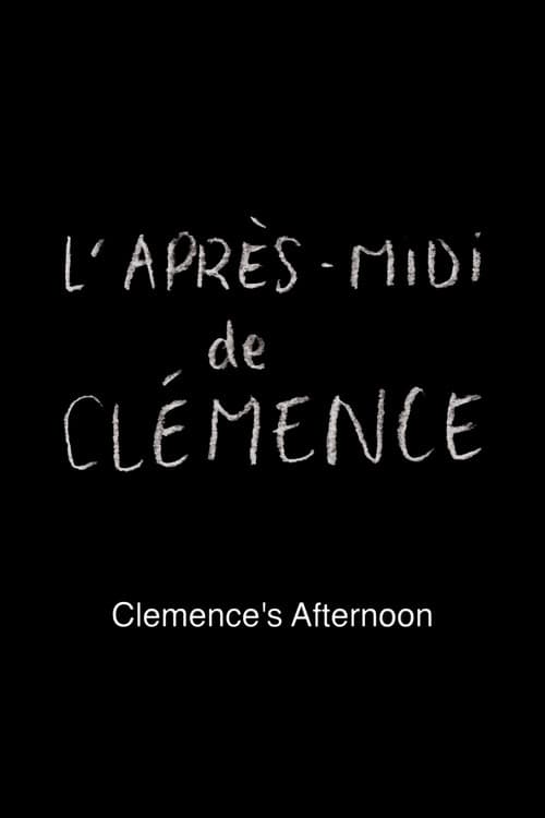 L'après-midi de Clémence (2018) poster