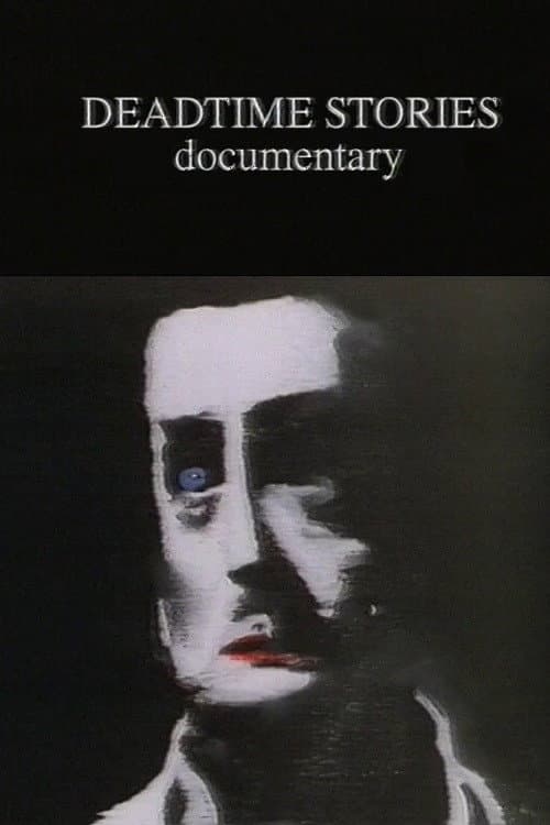 Deadtime Stories Documentary (1990) poster