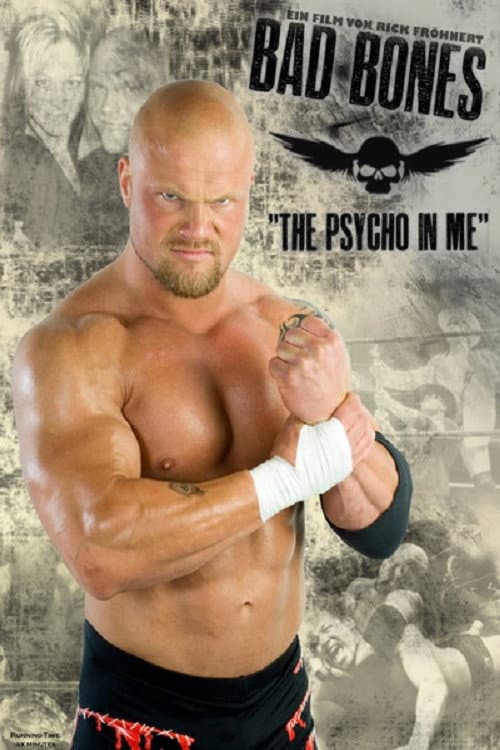 Bad Bones: The Psycho in me (2012) poster