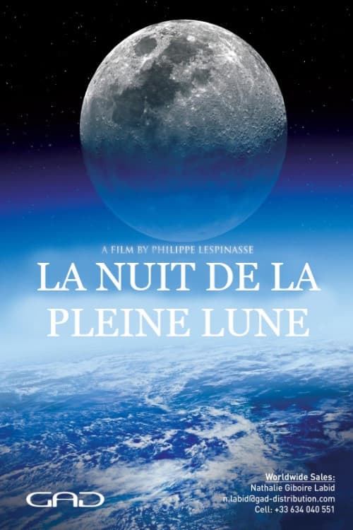 La nuit de la pleine lune (2016) poster