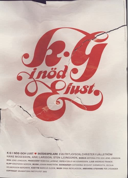 K-G i nöd och lust (2002) poster