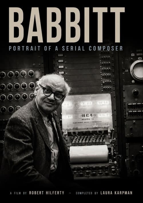 Babbitt: Portrait of a Serial Composer (2011) poster