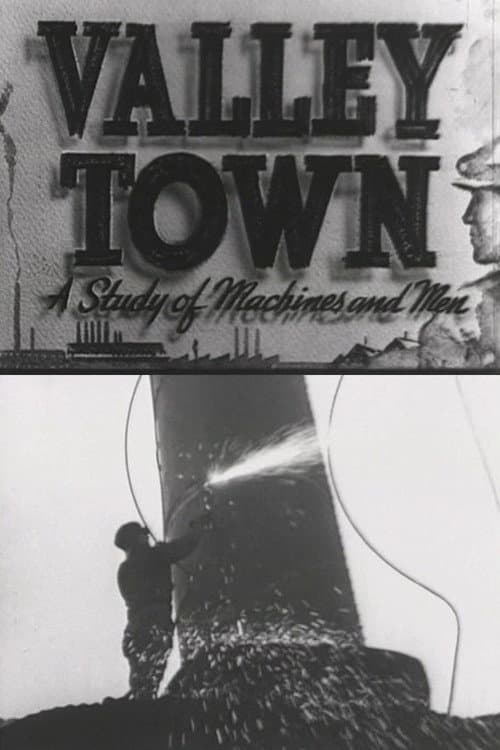 Valley Town: A Study of Machines and Men (1940) poster