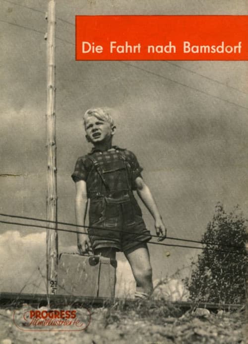 Die Fahrt nach Bamsdorf (1956) poster