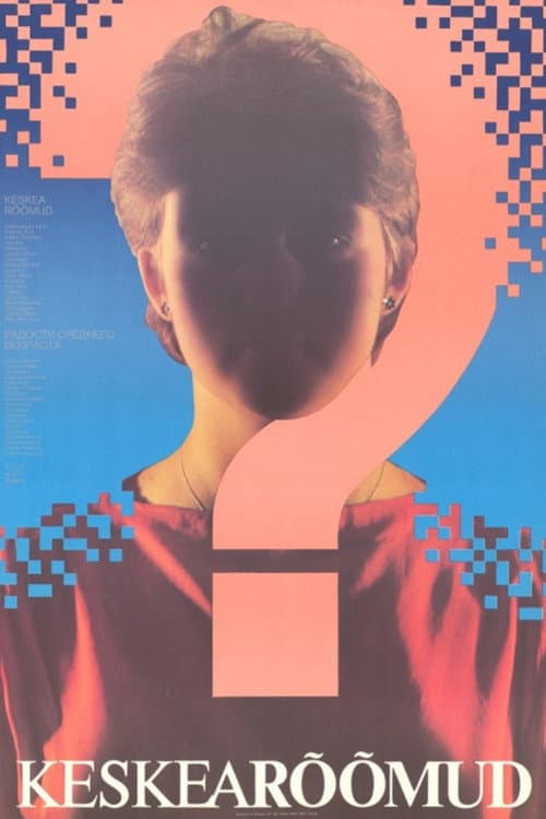 Keskea rõõmud (1987) poster