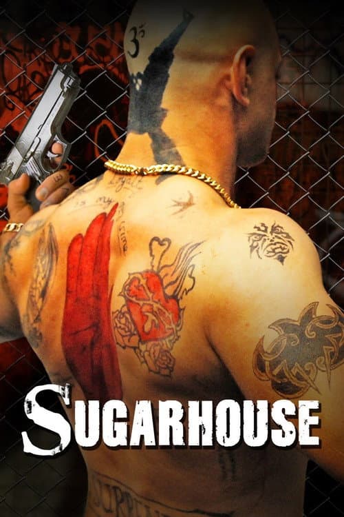 Sugarhouse (2007) poster