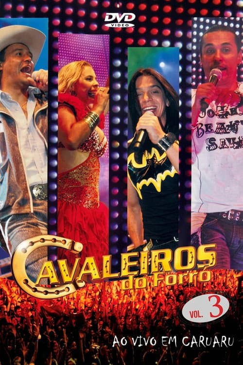 Cavaleiros do Forró - Ao Vivo em Caruaru (2007) poster