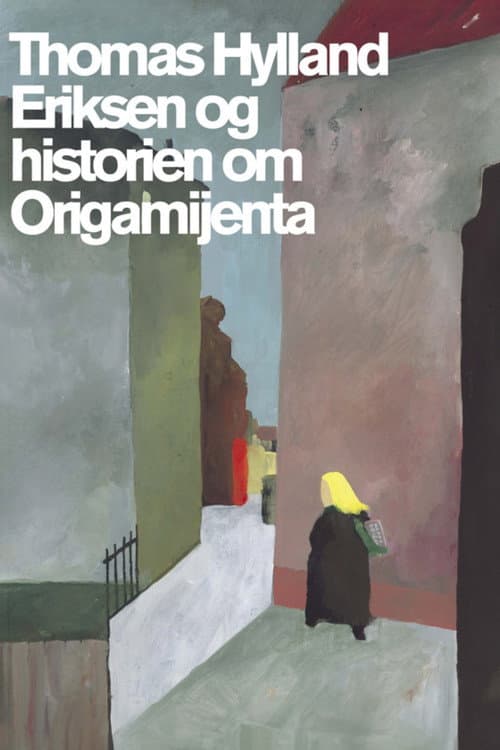 Thomas Hylland Eriksen og historien om Origamijenta (2005) poster