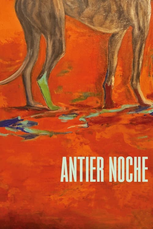 Antier noche (2023) poster