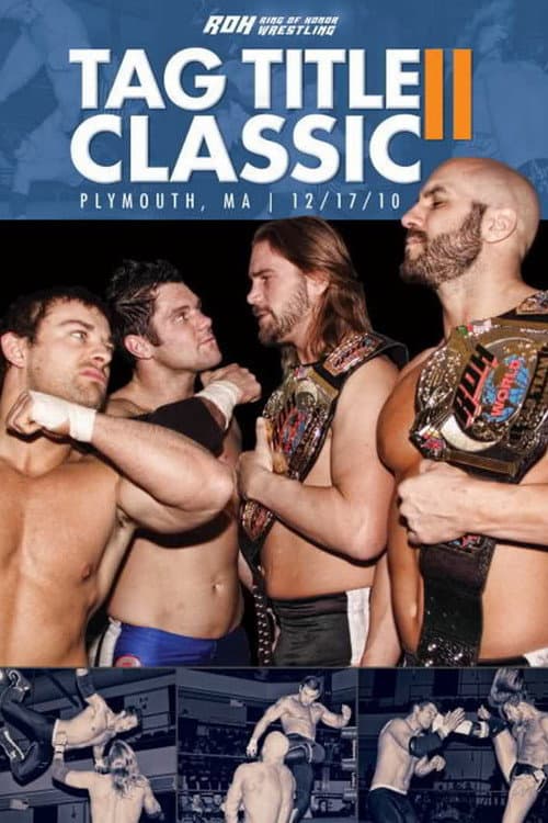 ROH: Tag Title Classic II (2010) poster