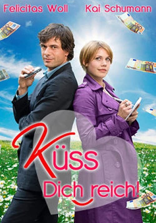 Küss Dich reich! (2010) poster