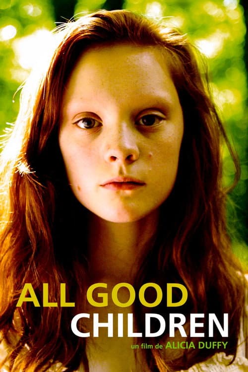All Good Children (2010) poster