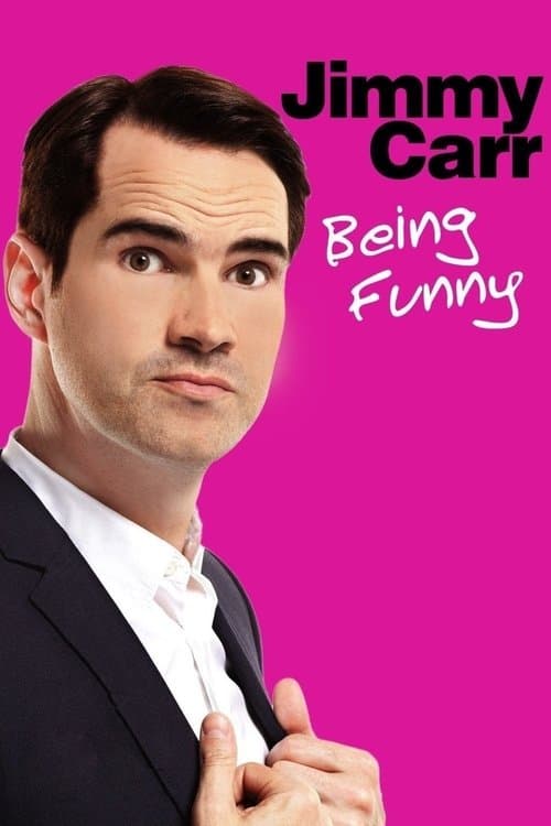Jimmy Carr: Being Funny (2011) poster