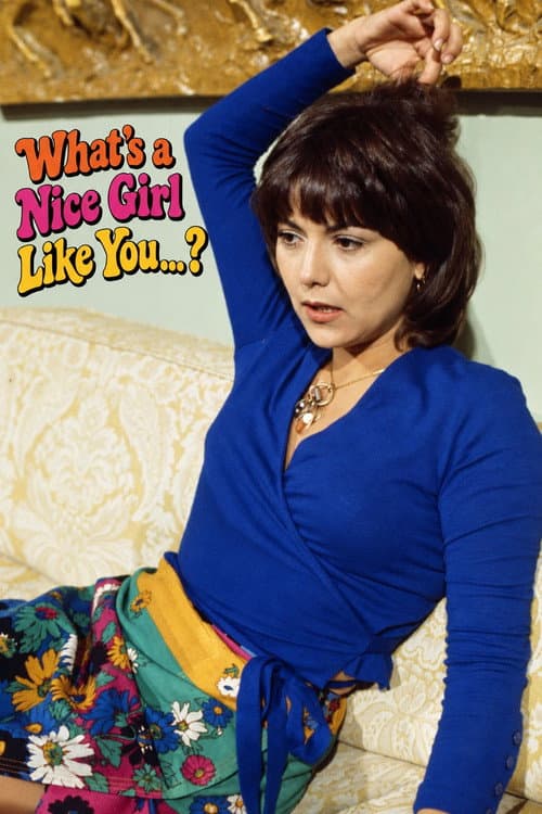 What's a Nice Girl Like You...? (1971) poster