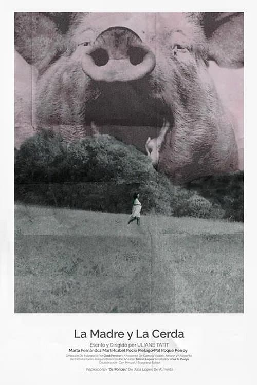 La Madre y La Cerda (2022) poster