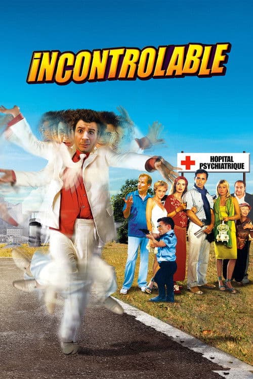 Incontrôlable (2006) poster