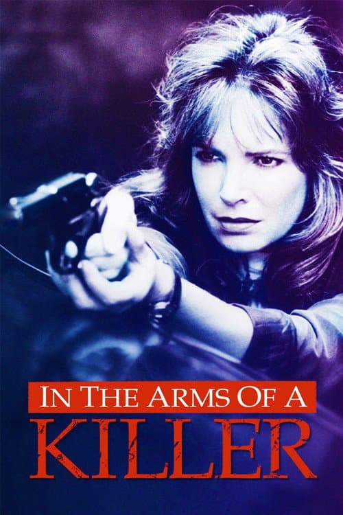 In the Arms of a Killer (1992) poster