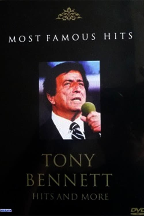 Tony Bennet - Hits and More (2003) poster