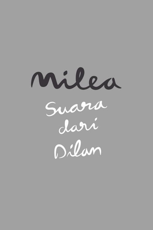 Milea: Suara dari Dilan (2020) poster