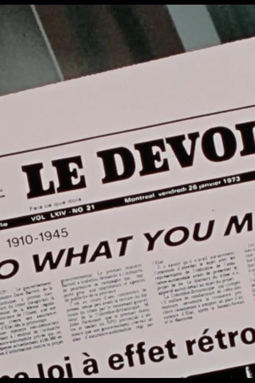Le devoir, Part 1: 1910-1945 - Do What You Must (1973) poster