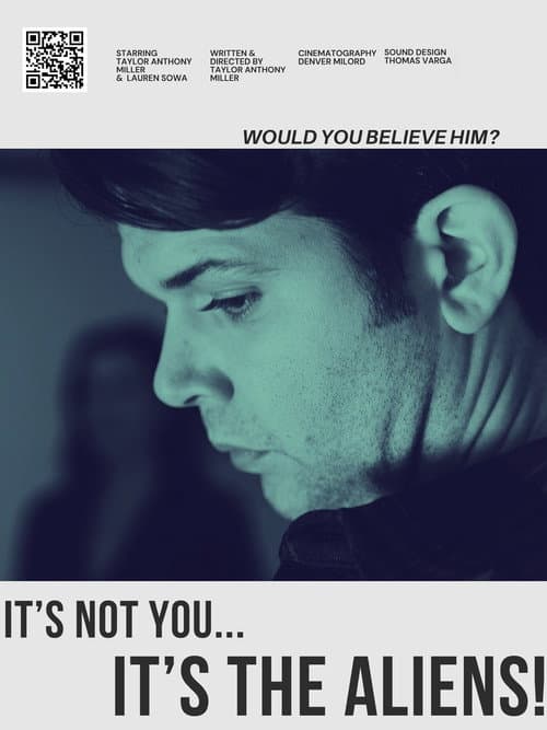 It’s Not You… It’s the Aliens (2024) poster