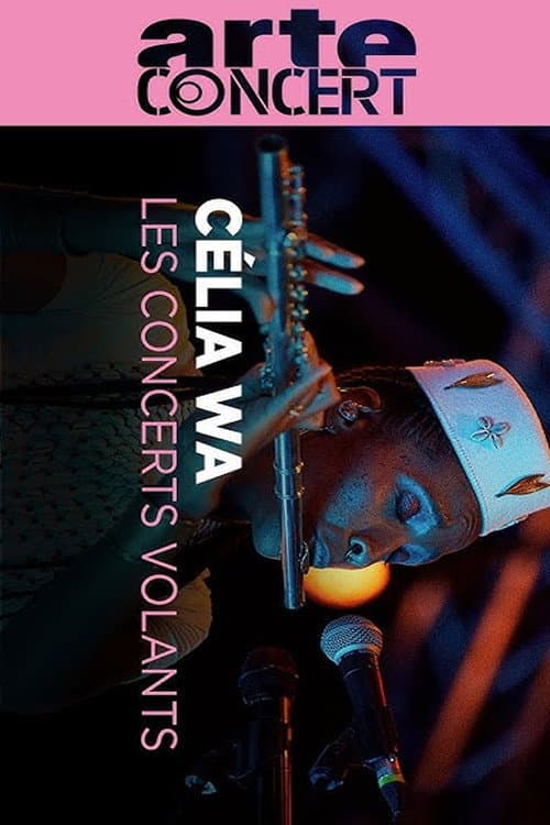 Célia Wa Les Concerts Volants (2025) poster