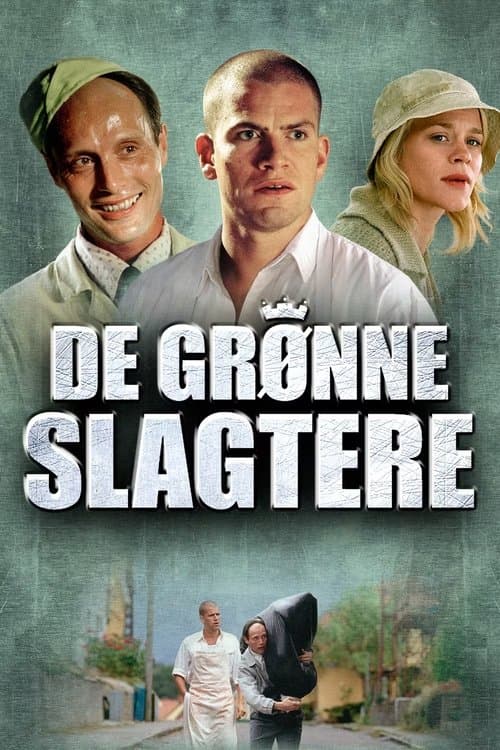 De grønne slagtere (2003) poster