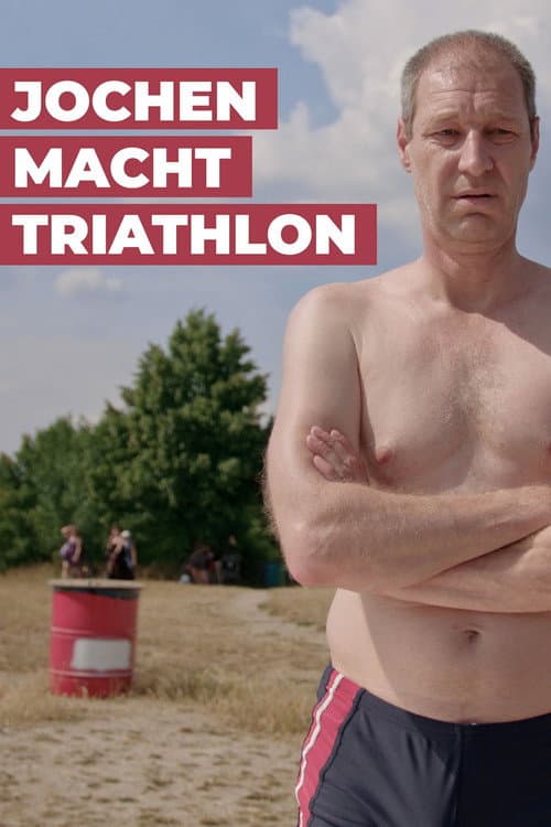 Jochen macht Triathlon (2022) poster