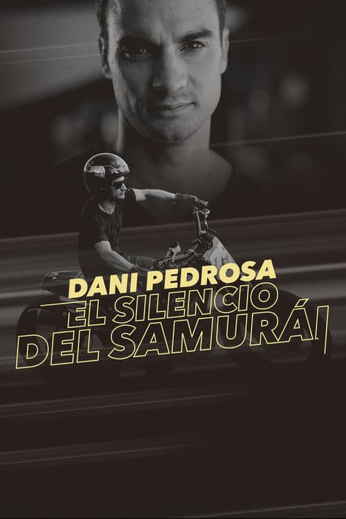 Dani Pedrosa: el silencio del samurái (2018) poster