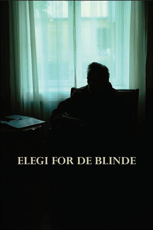 Elegi For De Blinde (2026) poster
