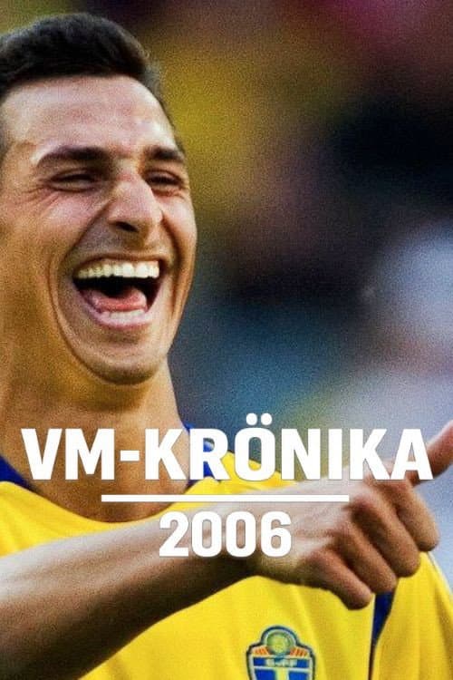 VM-krönika 2006 (2006) poster