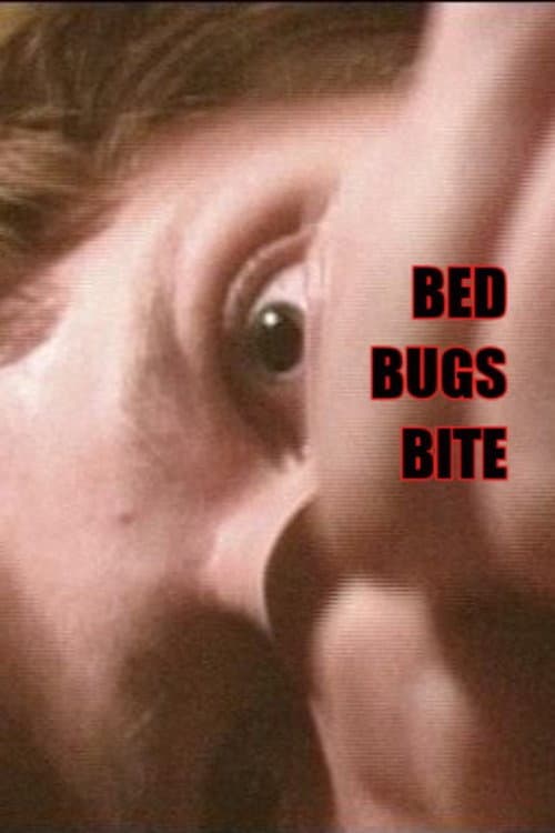 Bed Bugs Bite (2004) poster