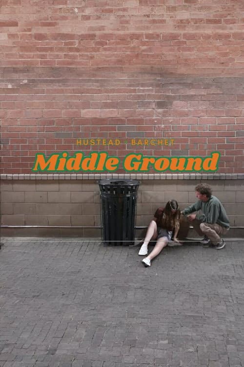 Middle Ground (2025) poster