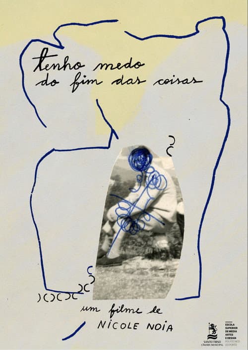 Tenho medo do fim das coisas (2023) poster