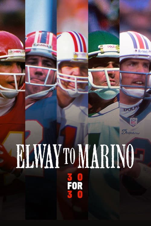 Elway To Marino (2013) poster