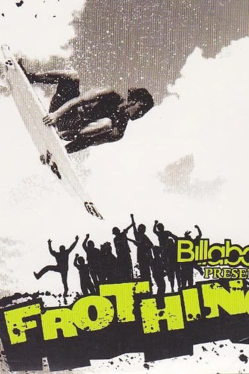 Frothing (2007) poster