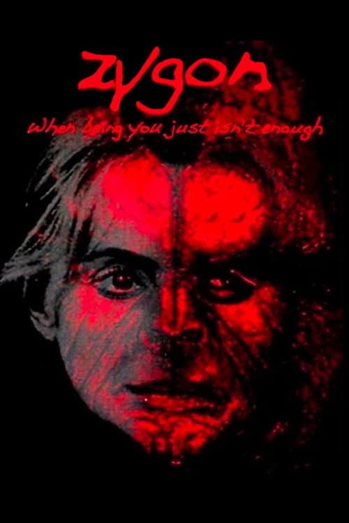 Zygon: When Being You Just Isn't Enough (2008) poster