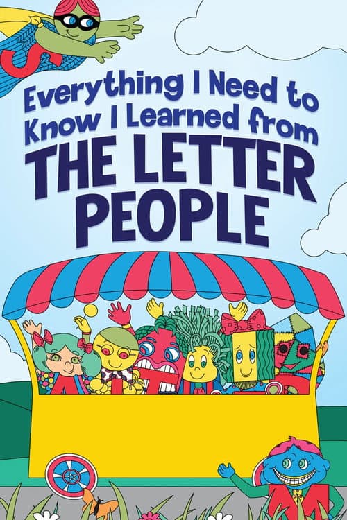 Everything I Need to Know I Learned from The Letter People (2025) poster