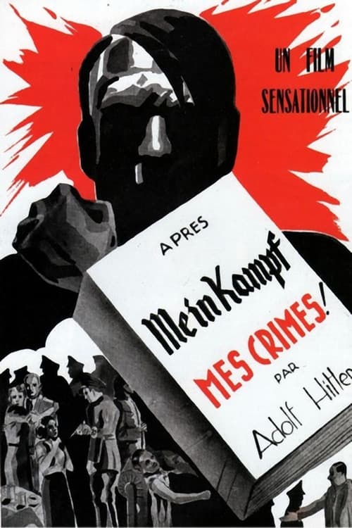 Après Mein Kampf, mes crimes (1940) poster
