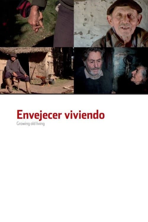 Envejecer Viviendo (2008) poster