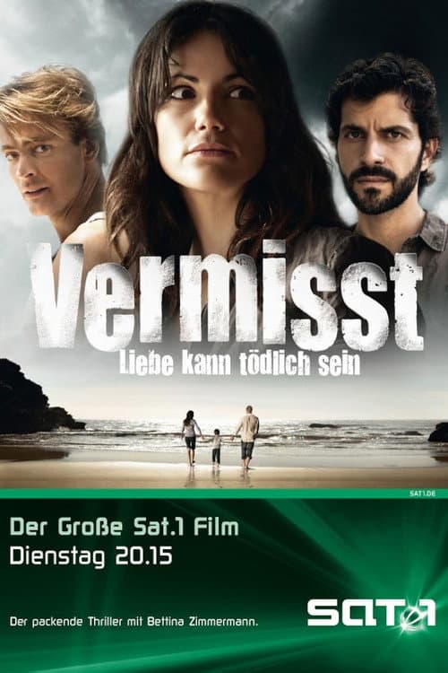 Vermisst - Liebe kann tödlich sein (2007) poster