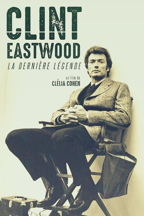 Clint Eastwood, la dernière légende (2022) poster