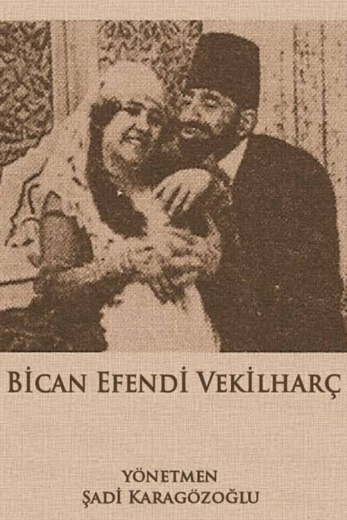 Bican Efendi Vekilharç (1921) poster