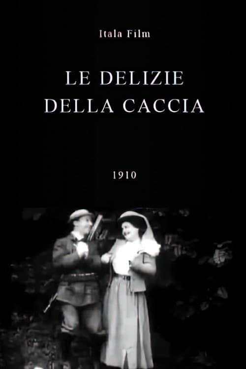 Le delizie della caccia (1910) poster