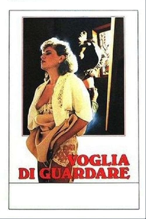 Voglia di guardare (1986) poster