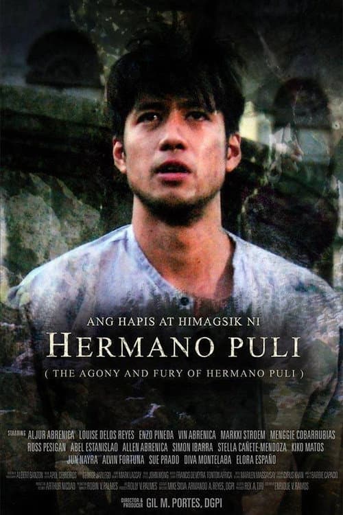 Ang Hapis at Himagsik ni Hermano Puli (2016) poster