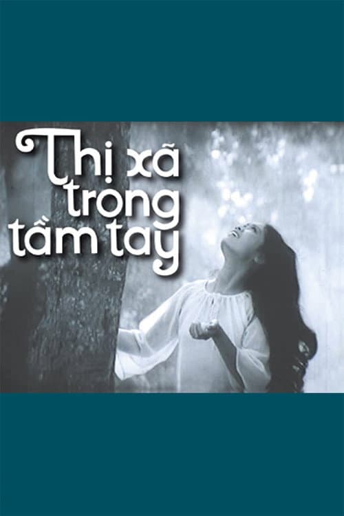 Thị xã trong tầm tay (1983) poster