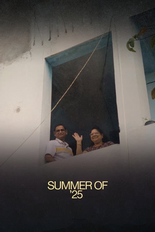 Summer of ‘25 (2025) poster